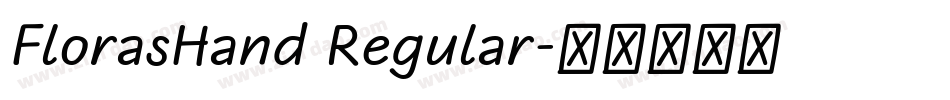 FlorasHand Regular字体转换